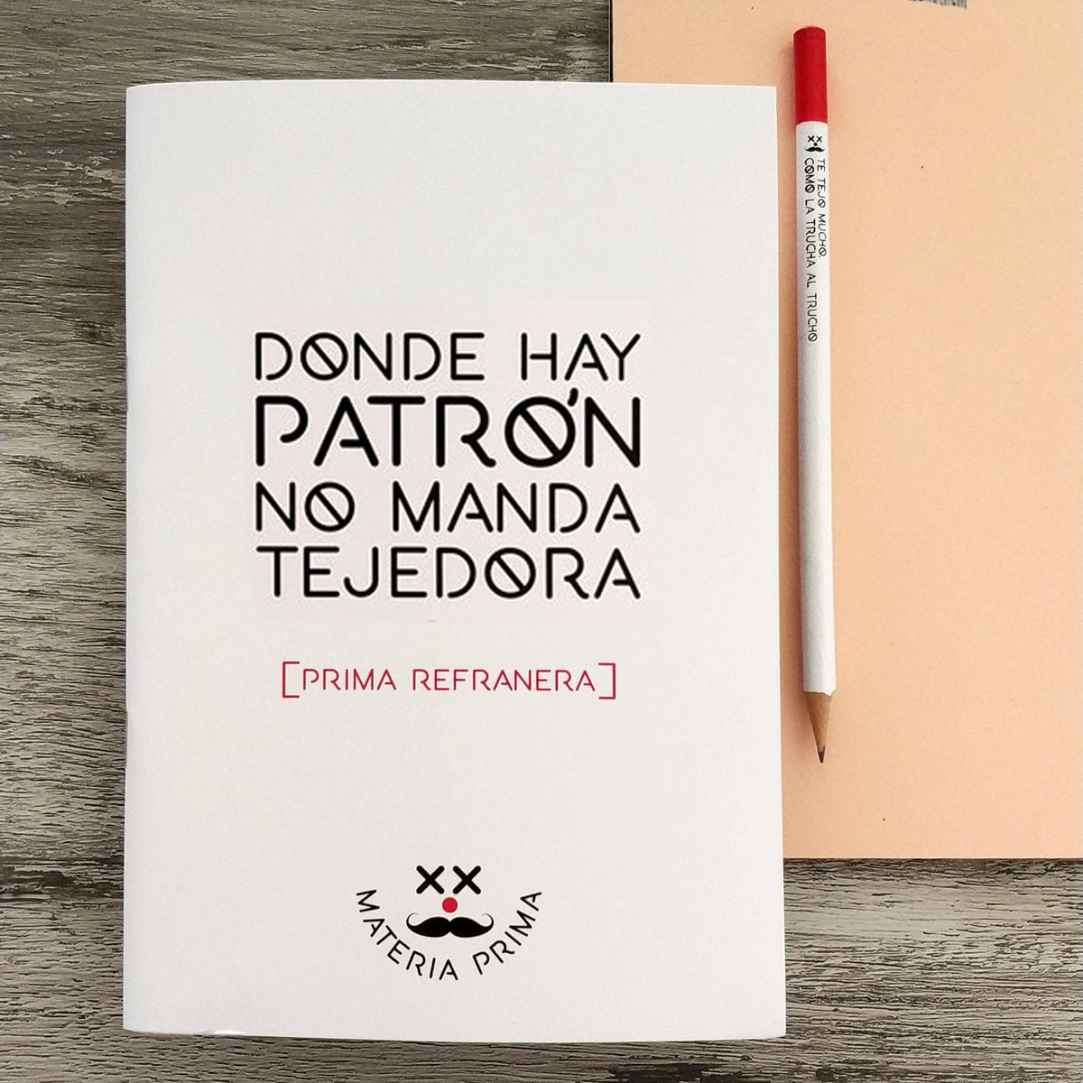 libreta-donde-hay-patron-no-manda-tejedora