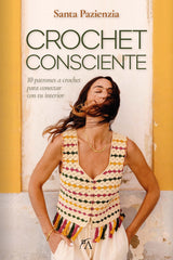 Crochet Consciente Santa Pazienzia